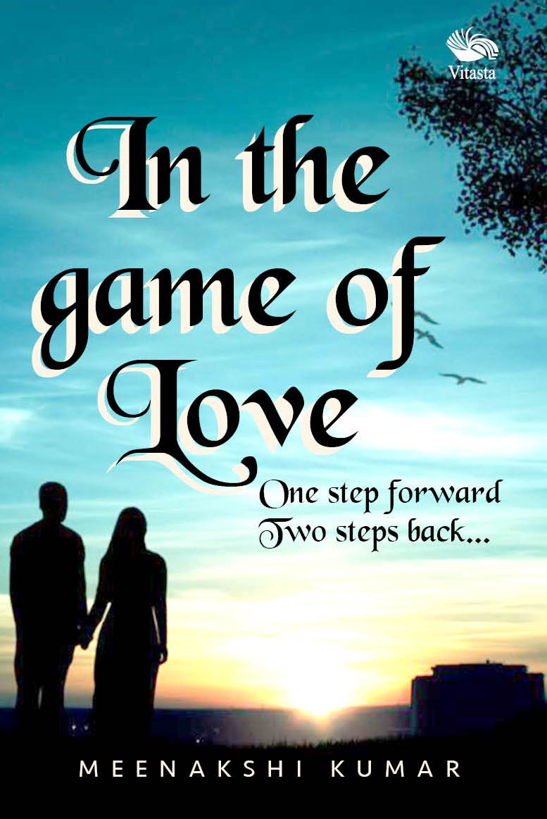 In the game of Love (One step forward two steps back)